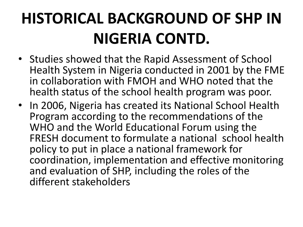 historical background of shp in nigeria contd 1