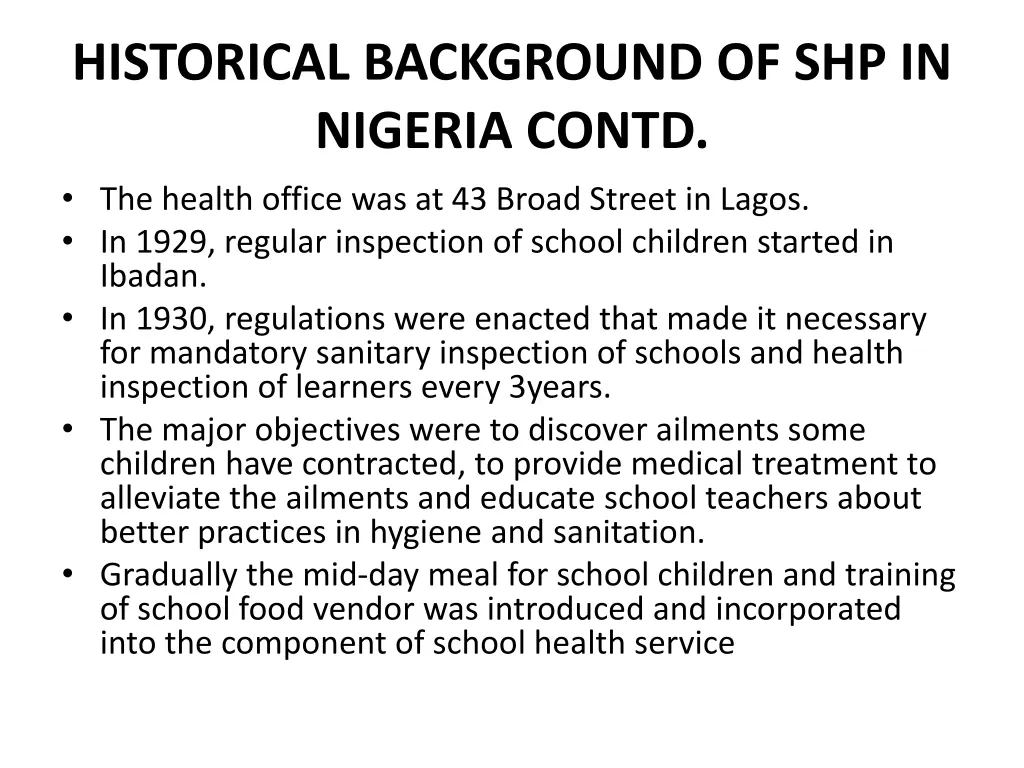 historical background of shp in nigeria contd