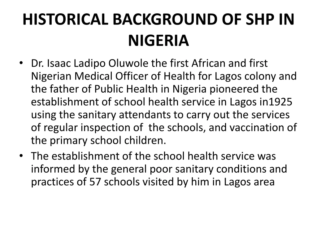 historical background of shp in nigeria dr isaac