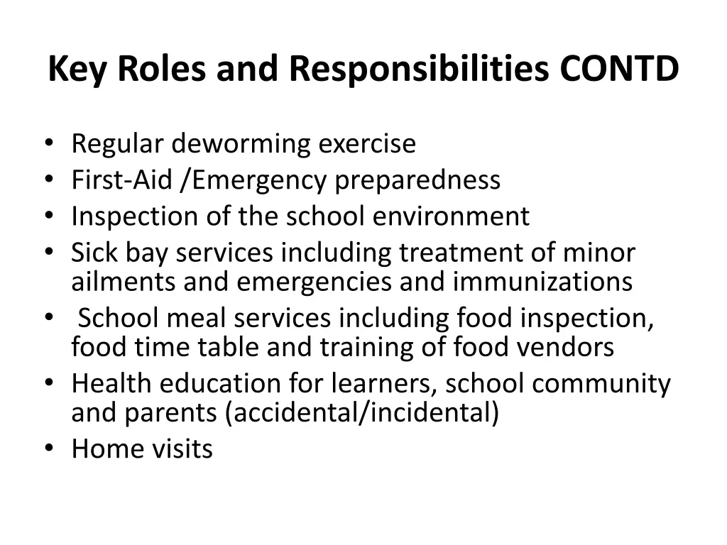 key roles and responsibilities contd