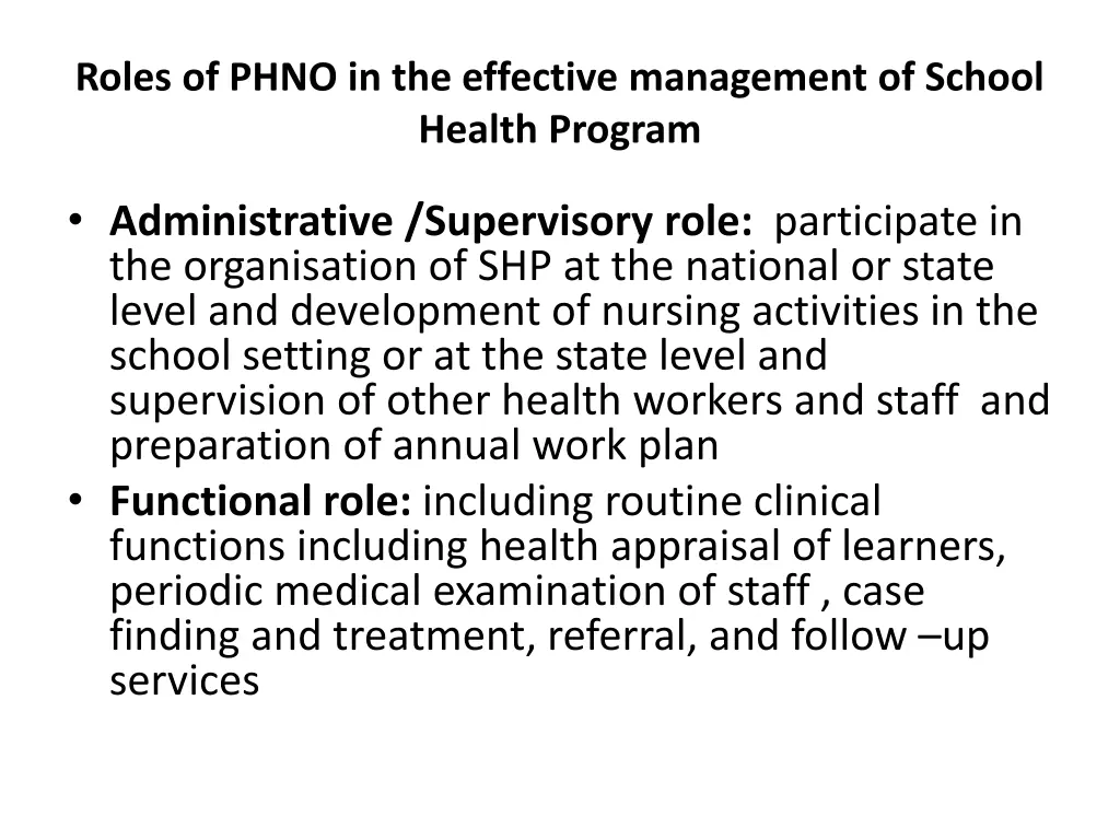 roles of phno in the effective management