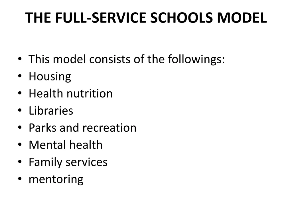 the full service schools model