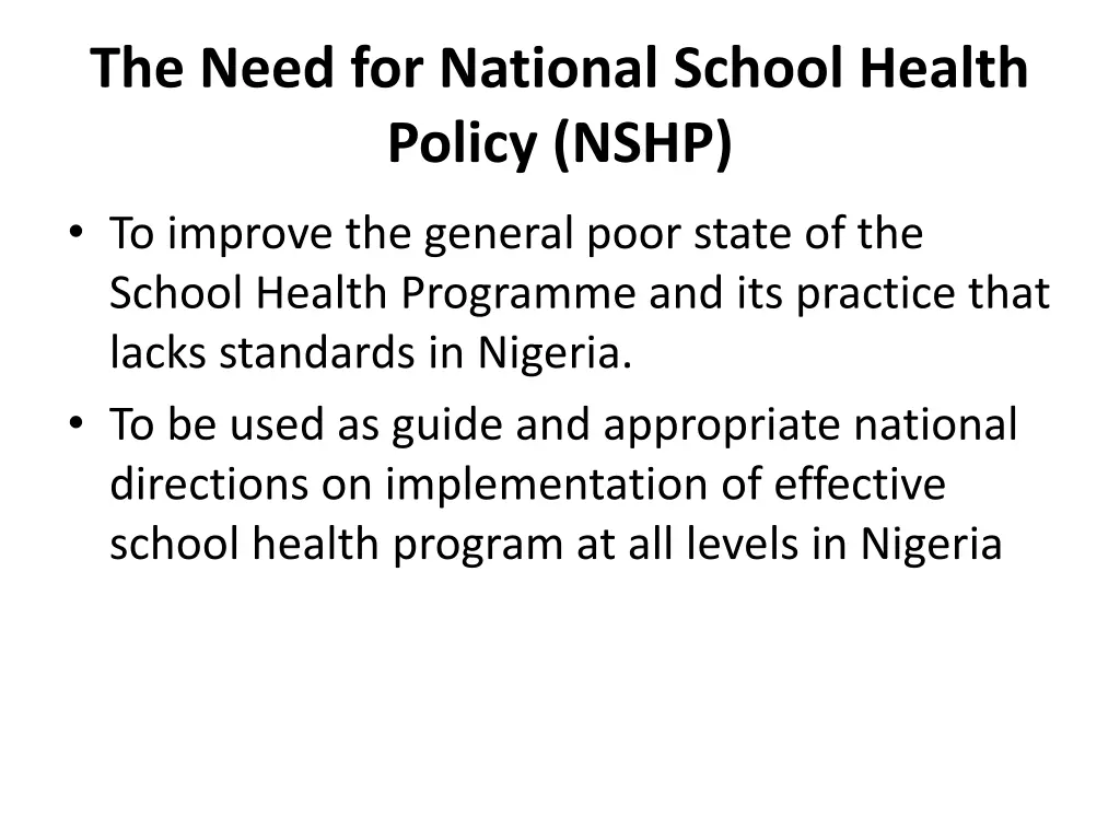 the need for national school health policy nshp