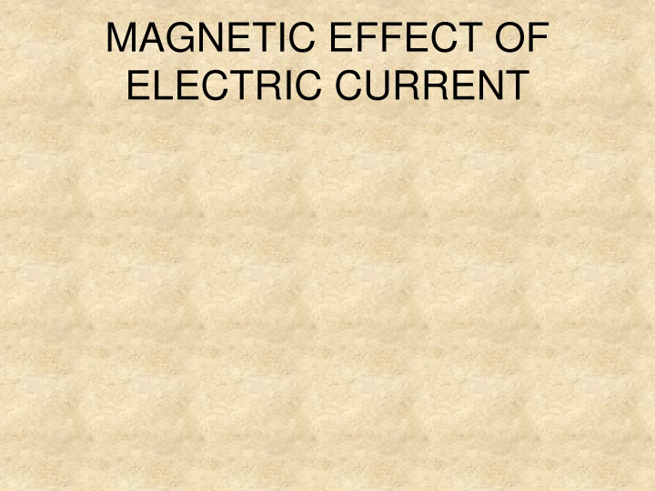 magnetic effect of electric current