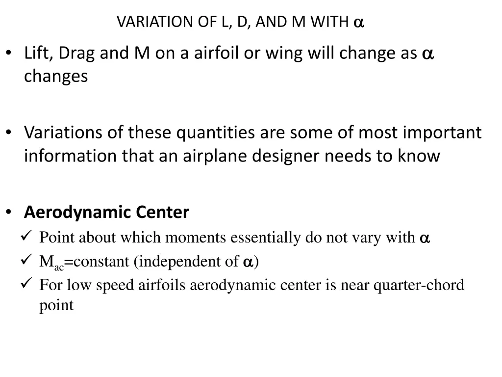 variation of l d and m with lift drag