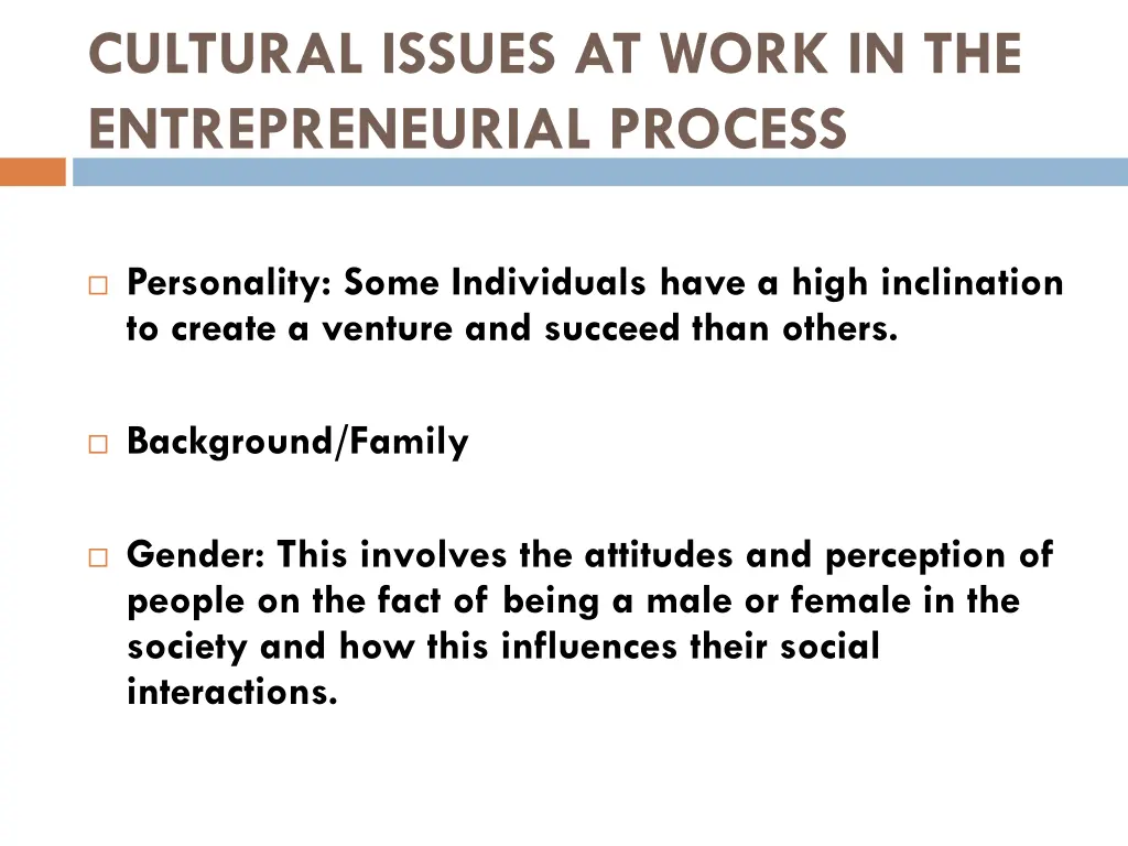 cultural issues at work in the entrepreneurial