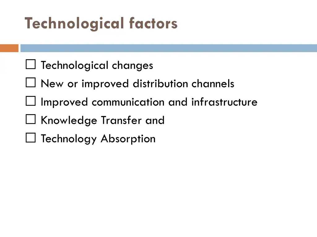 technological factors