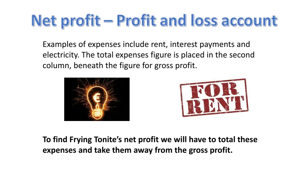 examples of expenses include rent interest