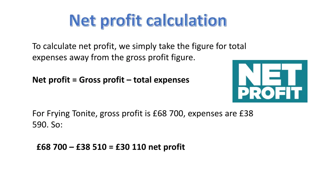 net profit calculation