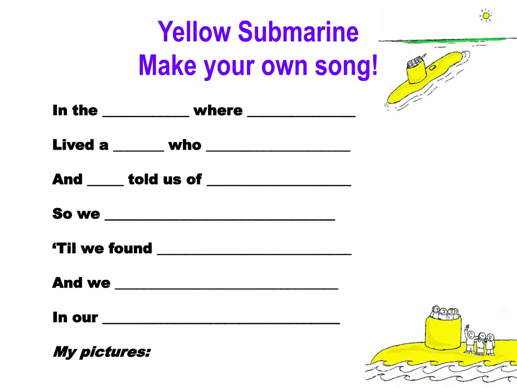 yellow submarine make your own song