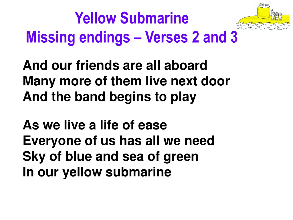 yellow submarine missing endings verses 2 and 3 1