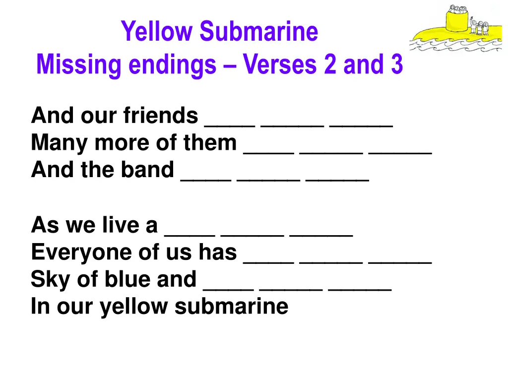 yellow submarine missing endings verses 2 and 3