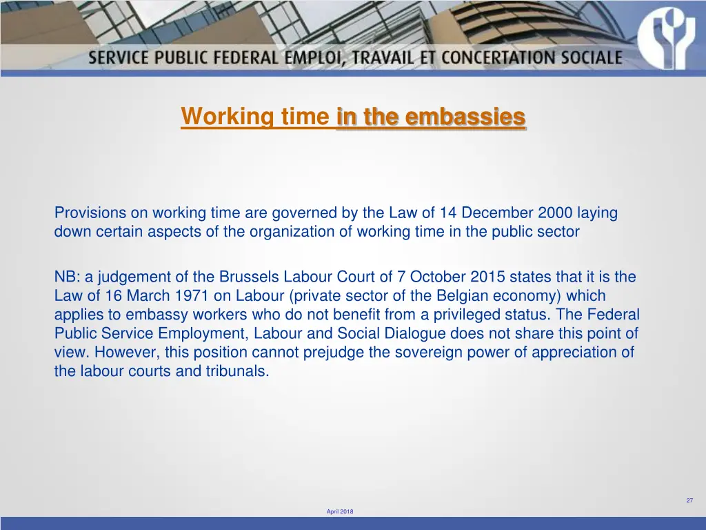 working time in the embassies