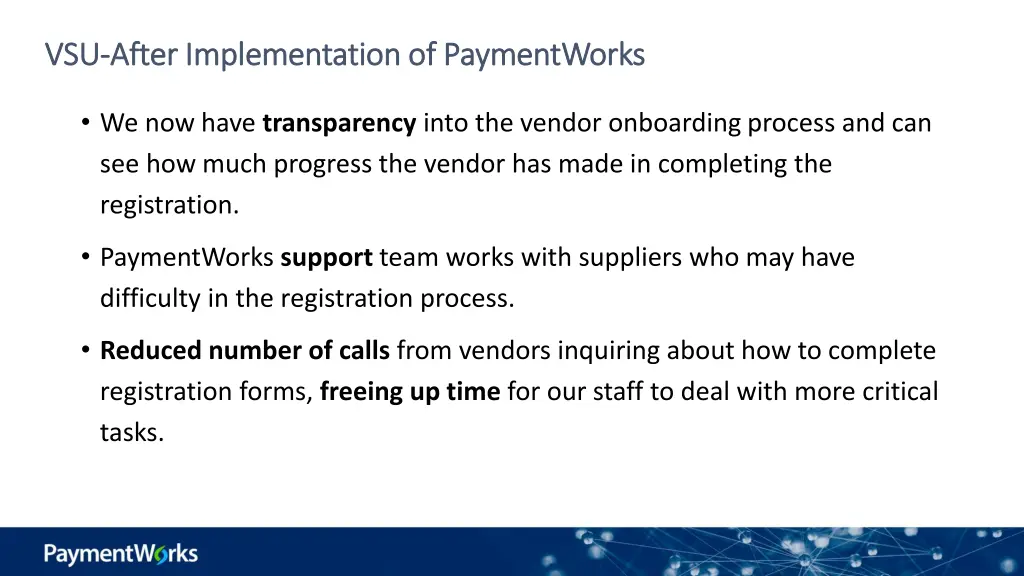 vsu vsu after implementation of paymentworks 2