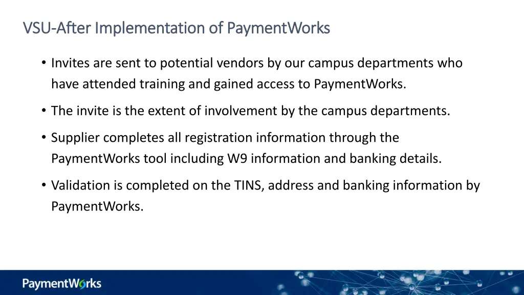 vsu vsu after implementation of paymentworks