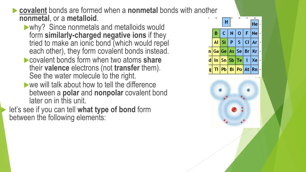 covalent bonds are formed when a nonmetal bonds