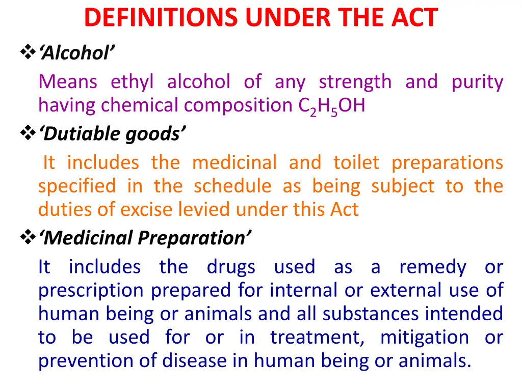 definitions under the act alcohol means ethyl