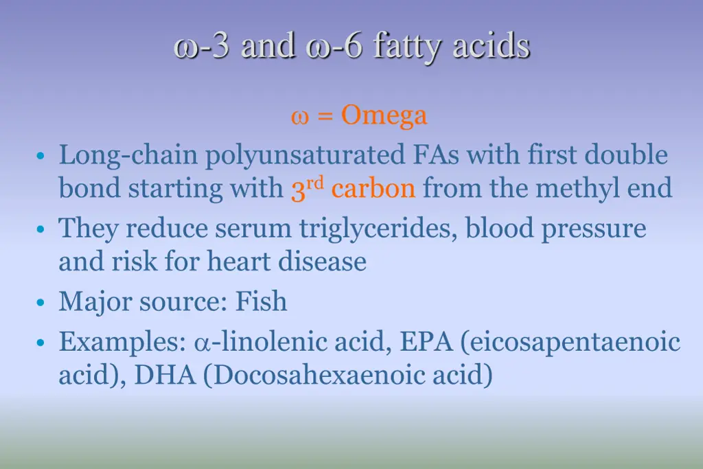 3 and 6 fatty acids