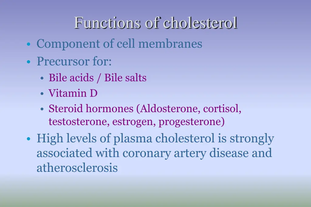 functions of cholesterol component of cell