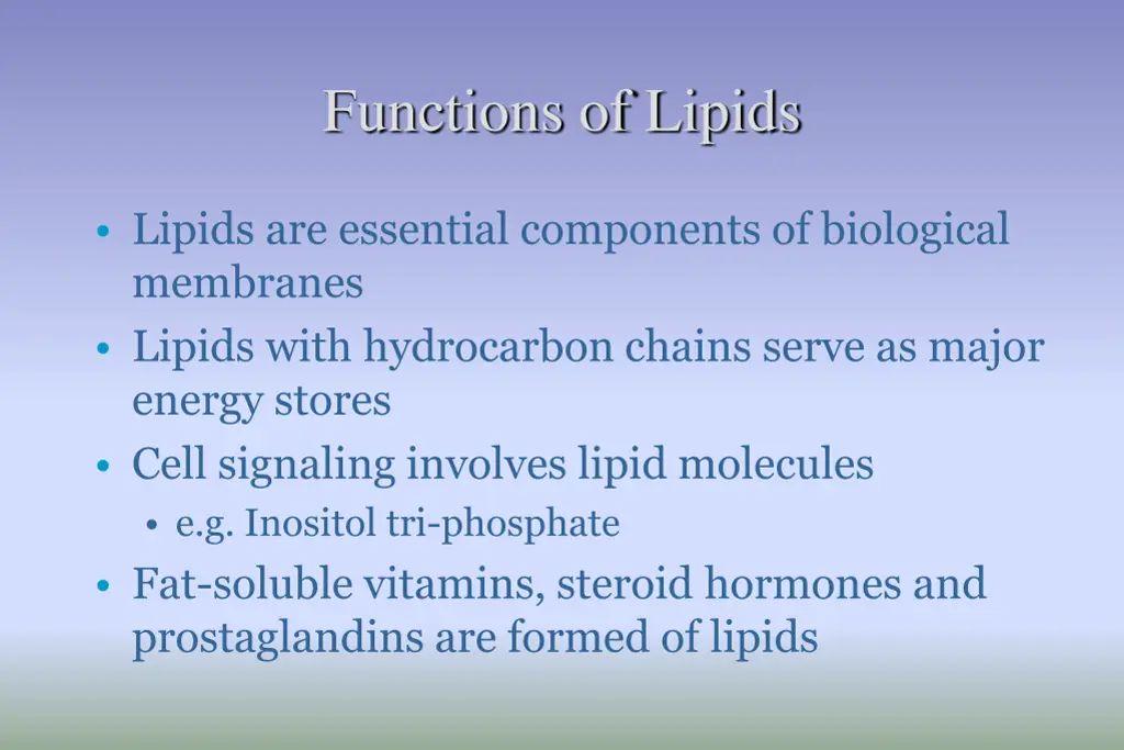 functions of lipids