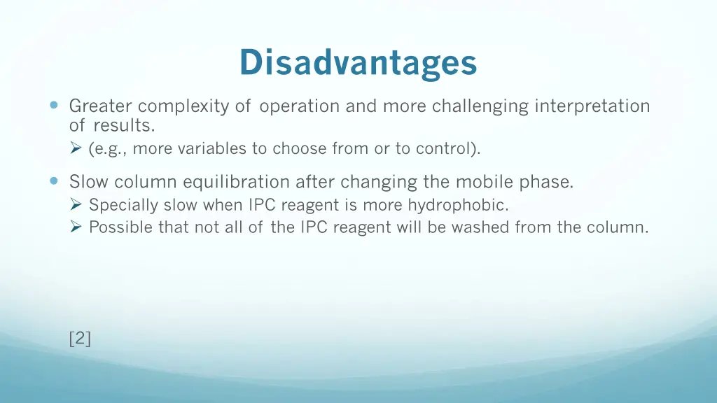 disadvantages