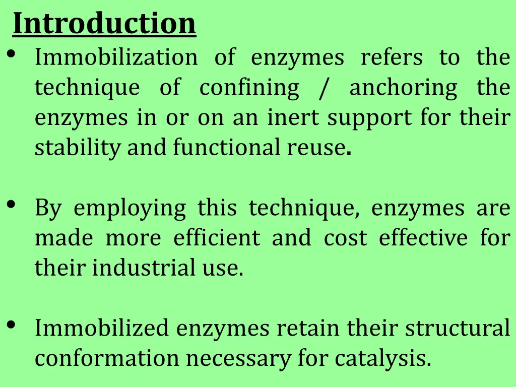 introduction immobilization of enzymes refers