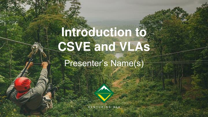 introduction to csve and vlas