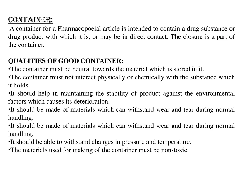 container a container for a pharmacopoeial