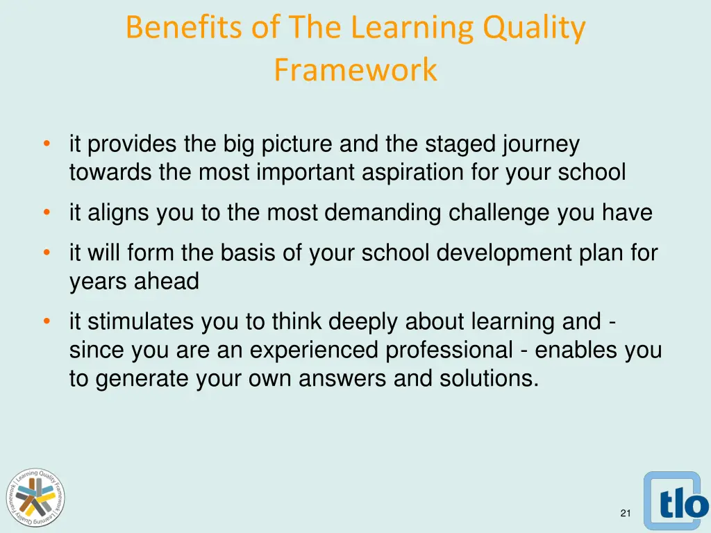 benefits of the learning quality framework