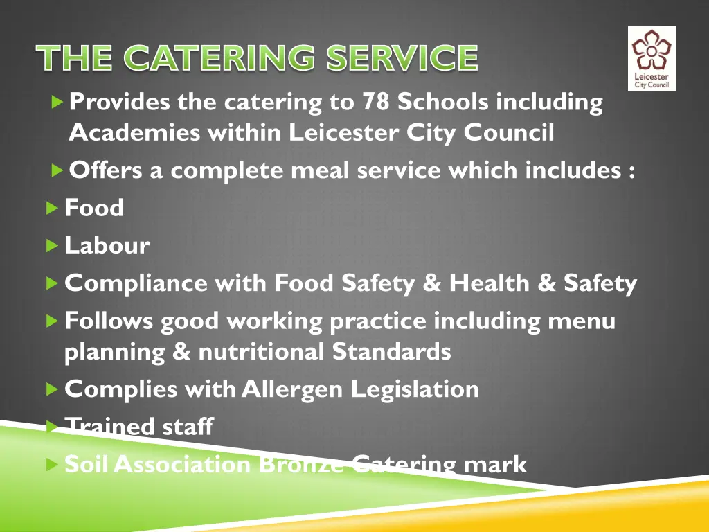 the catering service provides the catering