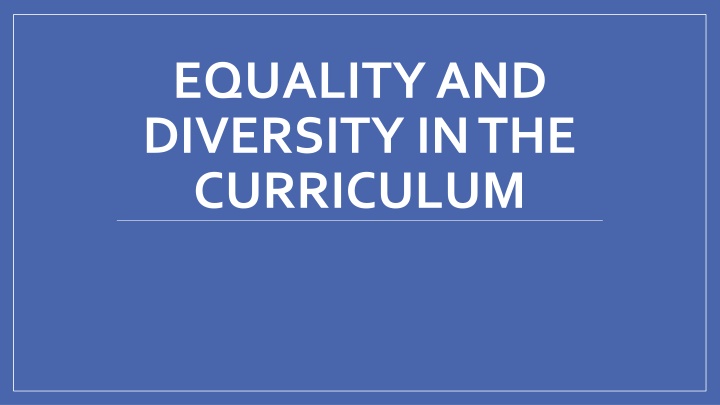 equality and diversity in the curriculum