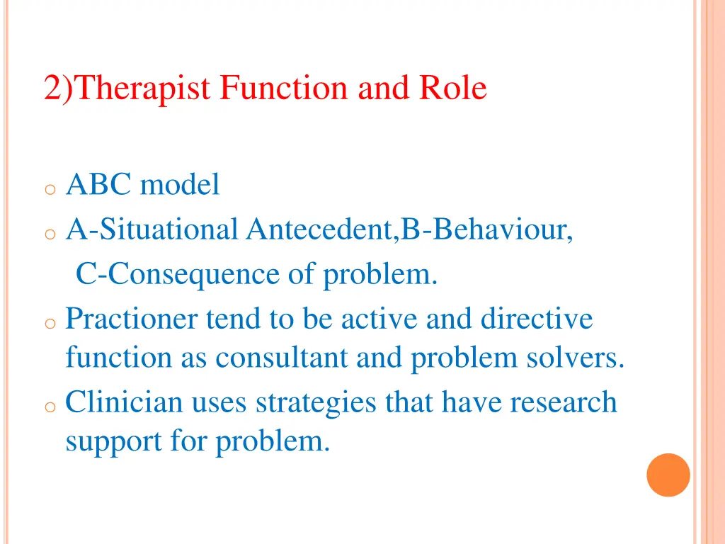 2 therapist function and role