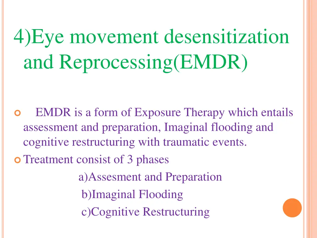 4 eye movement desensitization and reprocessing