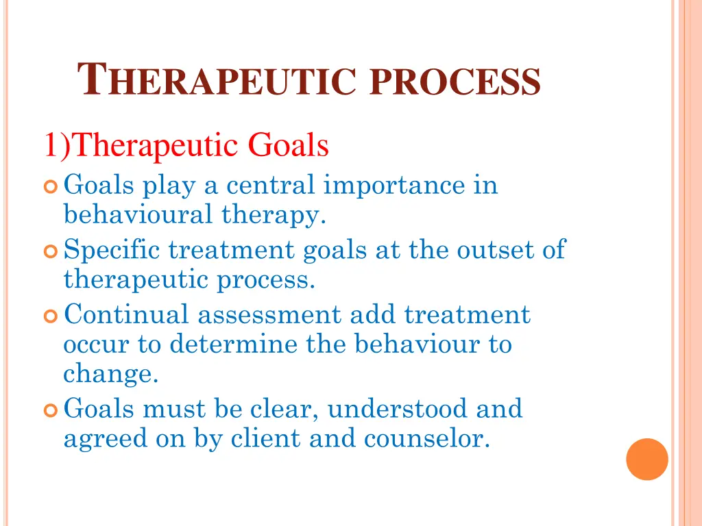 t herapeutic process