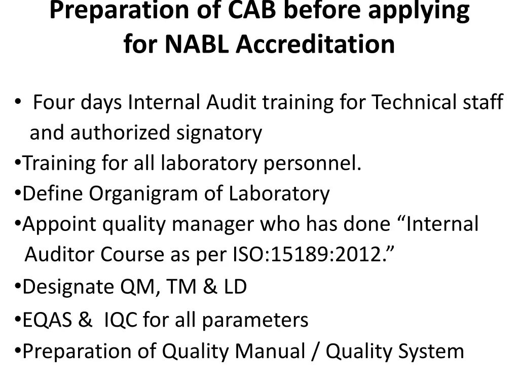 preparation of cab before applying for nabl