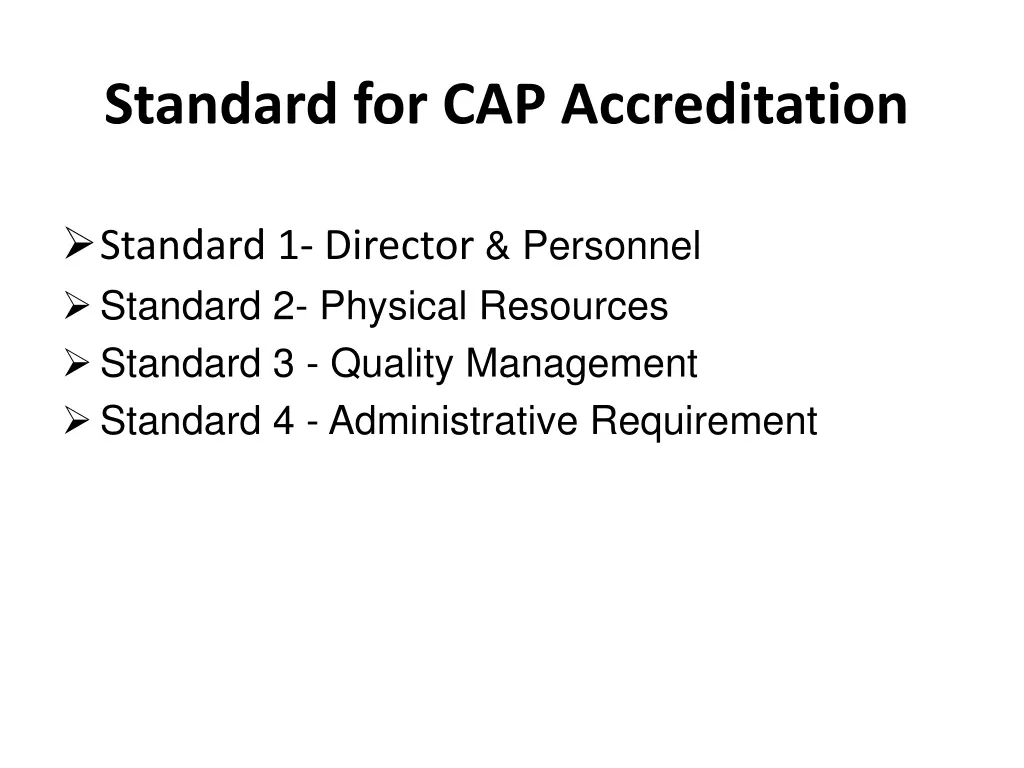 standard for cap accreditation