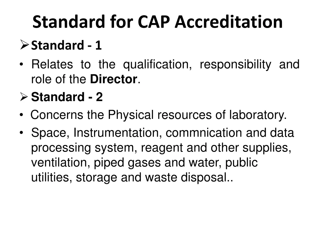 standard for cap accreditation standard 1 relates