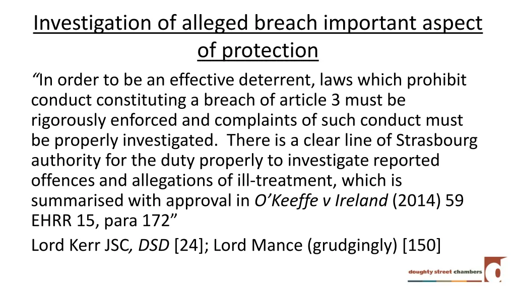 investigation of alleged breach important aspect