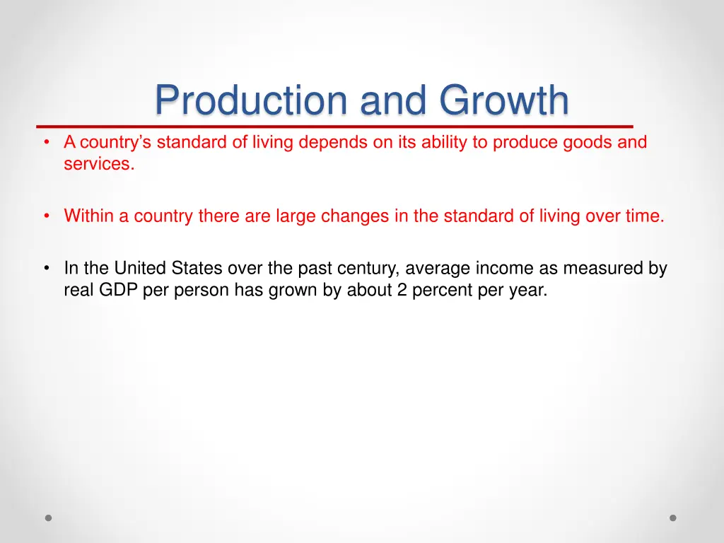 production and growth a country s standard