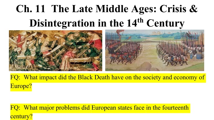 ch 11 the late middle ages crisis disintegration