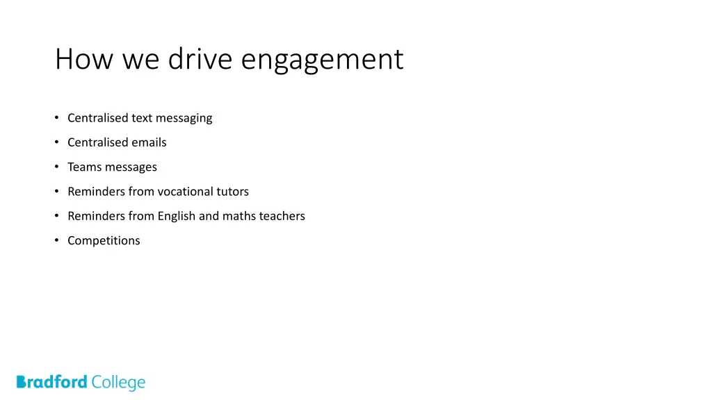 how we drive engagement