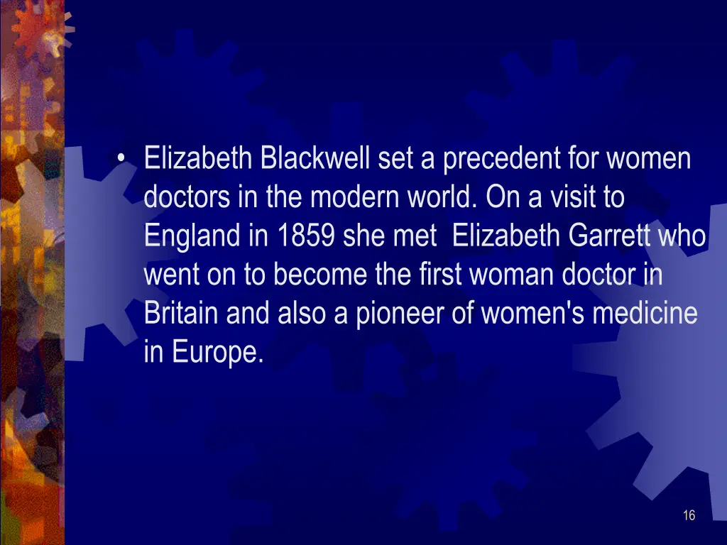 elizabeth blackwell set a precedent for women