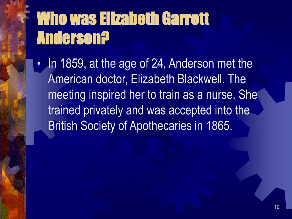 who was elizabeth garrett who was elizabeth