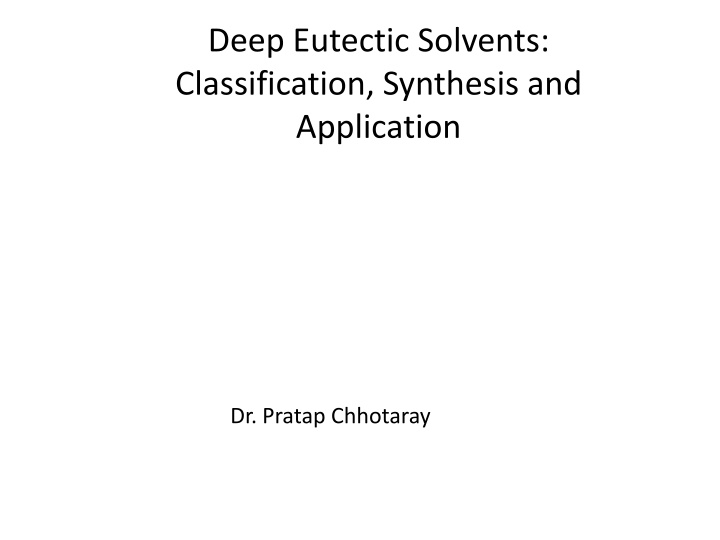 deep eutectic solvents classification synthesis