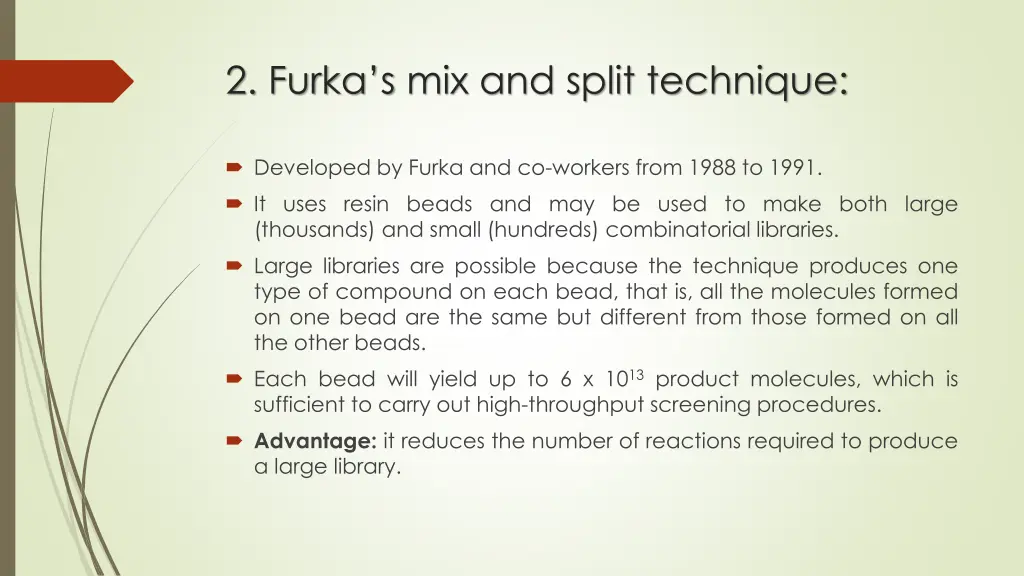 2 furka s mix and split technique