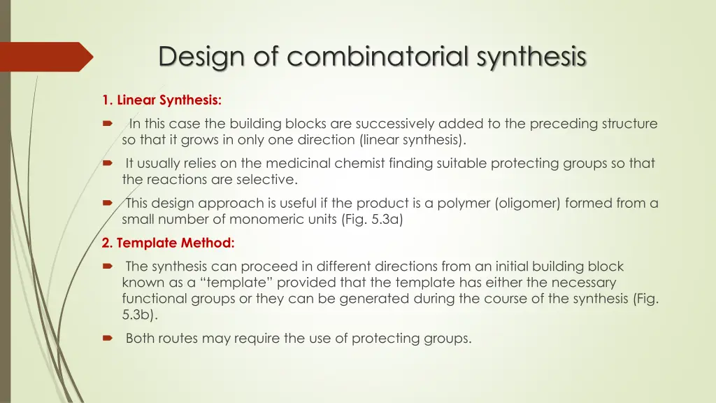 design of combinatorial synthesis