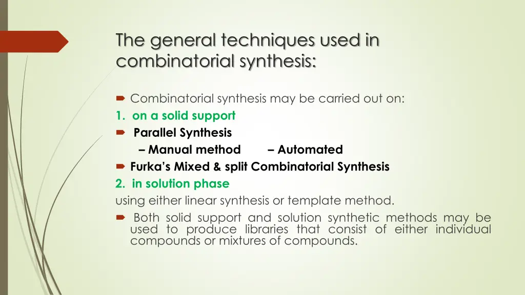 the general techniques used in combinatorial