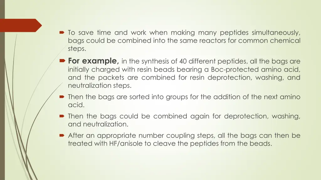 to save time and work when making many peptides