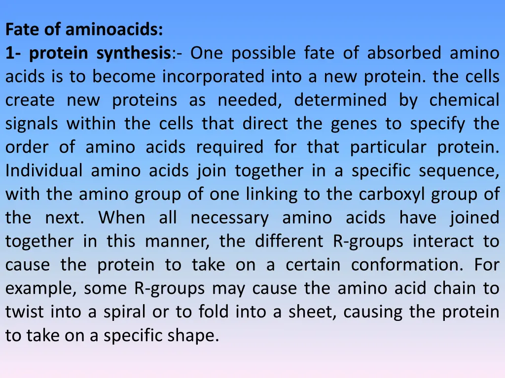 fate of aminoacids 1 protein synthesis