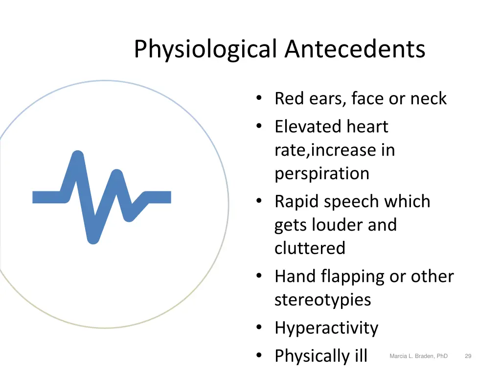 physiological antecedents